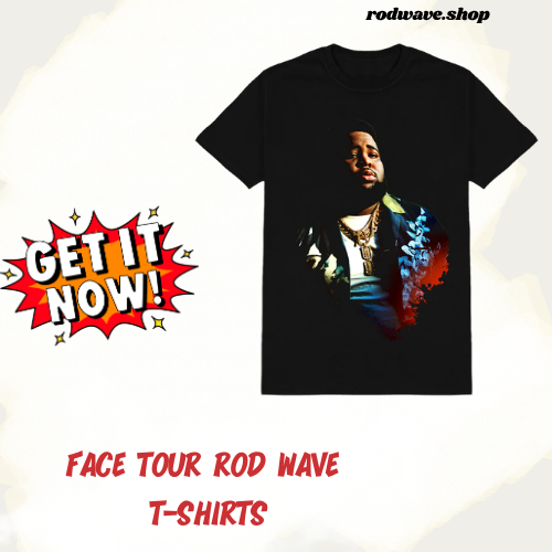 Face Tour DTNK1407 Rod Wave T-Shirts